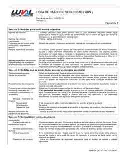 HOJA DE DATOS DE SEGURIDAD ( HDS ) 
 
Fecha de versión: 12/02/2016 
Versión: 2 
Página 3 de 7 
 
SYNPOX DIELECTRIC SOLVEN