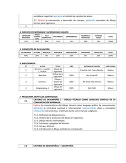 verdadera magnitud; aplicando el método de cambios de plano. 
 
2.7. Realiza la intersección y desarrollo de cuerpos; aplican