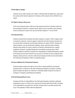 10.6 No Right to Assign.  
Customer has no right to assign, sell, modify or otherwise alter this Agreement, except upon 
the