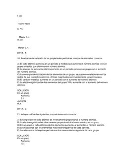 I. (V) 
 
 
  Mayor radio 
 
II. (V) 
 
 
   Mayor E.N. 
III. (V)  
 
 
 Menor E.N. 
 
RPTA.: A 
 
20. Analizando la variació