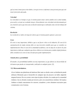 qué acciones tomar para evitar daños, corregir errores o informar a una persona para que este 
tome la decisión adecuada.