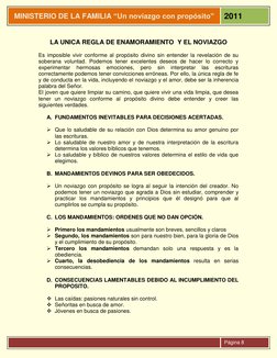 MINISTERIO DE LA FAMILIA “Un noviazgo con propósito” 
2011 
      
 
Página 8 
 
LA UNICA REGLA DE ENAMORAMIENTO  Y EL NO