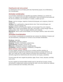 Clasificación del reino animal 
La clasificación de los animales parte dos importantes grupos, los vertebrados y 
los inverte
