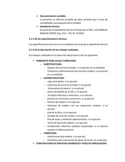  Documentación contable. 
se presenta un informe contable de obra, emitidos por el área de 
contabilidad y presupuesto de la
