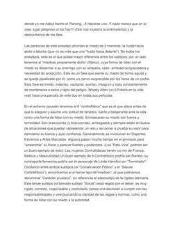 donde yo me había hecho el Piercing...A Hacerse uno..Y nada menos que en la 
ceja, lugar peligroso si los hay!!!! Esto nos mu