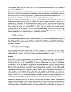programación, debido a que la mayor parte de los proyectos de robótica de la convocatoria son 
con el uso de programación. 
S