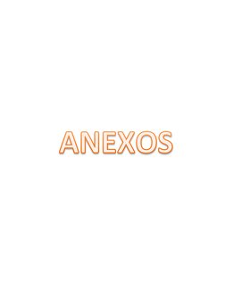 
 
 
 
 
 
 
 
 
 
 
 
 
 
 
 
 
 
 
 
 
 
 
 
 
 
 ANEXOS ANEXOS
