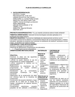 PLAN DE DESARROLLO CURRICULAR 
 
 
1. DATOS REFERENCIALES: 
DISTRITO: Trinidad 
RED EDUCATIVA: 13 de Junio 
UNIDAD EDUCATIVA: