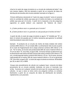 ¿Cual es la razón de carga circulante en su circuito de molienda de bolas?  Hay 
una manera rápida y fácil de calcularla a pa