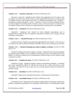 “Ley de Vehículos y Tránsito de Puerto Rico” [Ley 22-2000, según enmendada] 
 
 
Rev. 05 de febrero de 2018 
 www.ogp.pr.gov