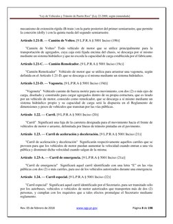 “Ley de Vehículos y Tránsito de Puerto Rico” [Ley 22-2000, según enmendada] 
 
 
Rev. 05 de febrero de 2018 
 www.ogp.pr.gov