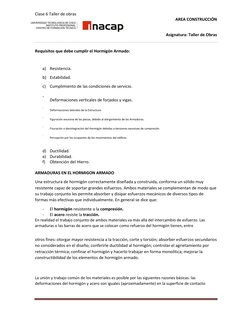Clase 6 Taller de obras 
AREA CONSTRUCCIÓN 
 
Asignatura: Taller de Obras 
 
Requisitos que debe cumplir el Hormigón Arma