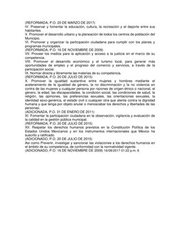 (REFORMADA, P.O. 20 DE MARZO DE 2017)  
IV. Preservar y fomentar la educación, cultura, la recreación y el deporte entre sus