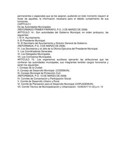 permanentes o especiales que se les asignen, pudiendo en todo momento requerir al 
titular de aquellas, la información necesa