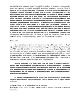 que significa noche. La palabra “sucubo” viene del latín succŭbus, de succubare, «reposar debajo» 
y tiene una importante con
