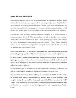 Opción referencial por los pobres  
Dentro de nuestra preocupación por la dignidad humana se sitúa nuestra angustia por l