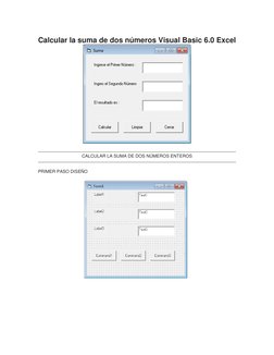 Calcular la suma de dos números Visual Basic 6.0 Excel  
  (http://3.bp.blogspot.com/-dbroMk1WJPA/UTt9A6RoahI/AAAAAAAAAQE/tH-