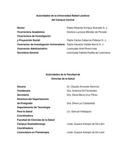 Autoridades de la Universidad Rafael Landívar 
del Campus Central 
 
Rector 
 
 
 
 
 
Padre Rolando Enrique Alvarado S. J.