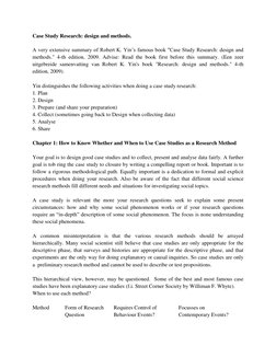 Case Study Research: design and methods. 
 
A very extensive summary of Robert K. Yin’s famous book "Case Study Research: des