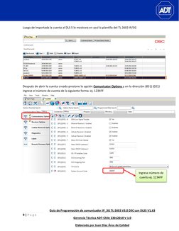 9 | P a g e  
 
Guía de Programación de comunicador IP_3G TL-2603 V3.0 DSC con DLS5 V1.63 
Gerencia Técnica ADT-Chile 23012