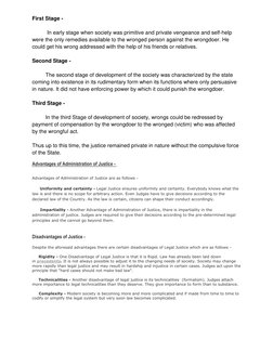 First Stage -  
 
          In early stage when society was primitive and private vengeance and self-help 
were the only re