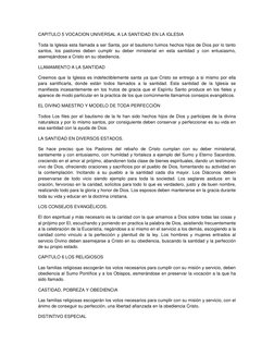 CAPITULO 5 VOCACION UNIVERSAL A LA SANTIDAD EN LA IGLESIA 
Toda la Iglesia esta llamada a ser Santa, por el bautismo fuimos h