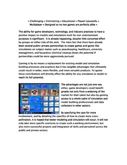 ∙ Challenging ∙ Entertaining ∙ Educational ∙ Played repeatedly ∙
∙ Challenging ∙ Entertaining ∙ Educational ∙ Played repeated