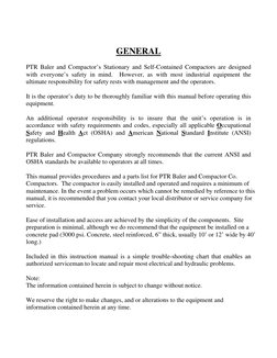 GENERAL  
 
PTR Baler and Compactor’s Stationary and Self-Contained Compactors are designed 
with everyone’s safety i
