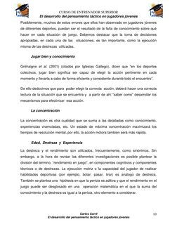 CURSO DE ENTRENADOR SUPERIOR 
El desarrollo del pensamiento táctico en jugadores jóvenes 
Carlos Carril 
El desarrollo del pe