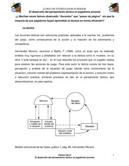 CURSO DE ENTRENADOR SUPERIOR 
El desarrollo del pensamiento táctico en jugadores jóvenes 
Carlos Carril 
El desarrollo del pe