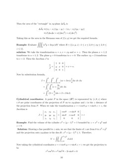 Then the area of the ”rectangle” in xy-plane Δ ˜
Ak is
Δ ˜
Ak ≈|(x3 −x1)(y3 −y1) −(x3 −x2)(y3 −y2)|
≈|J|ΔuΔv + o((Δu)2) + o((