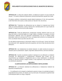 REGLAMENTO DE EDIFICACIONES PARA EL MUNICIPIO DE MEXICALI
 
ARTICULO 22.- La altura de cualquier edifici