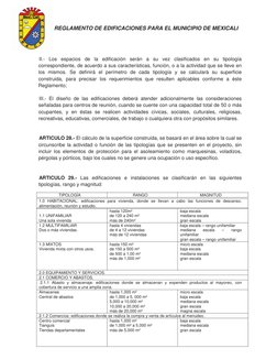 REGLAMENTO DE EDIFICACIONES PARA EL MUNICIPIO DE MEXICALI
 
II.-
Los espacios de la edificación serán a