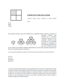 EJERCICIO CON SOLUCIÓN 
 
¿Cuántos cuadros chicos conforman al cuadro grande? 
 
a) 32 
b) 48 
c) 64 
d) 258
