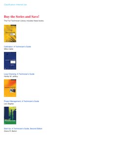 Classification: Internal Use 
Buy the Series and Save! 
The Full Technician Library includes these books: 
 
Calibration: