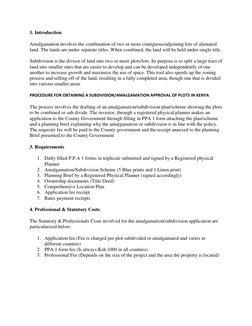 1. Introduction 
Amalgamation involves the combination of two or more contiguous/adjoining lots of alienated 
land. The lands