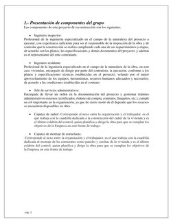 pág. 3 
1.- Presentación de componentes del grupo 
Las componentes de este proyecto de reconstrucción son los siguientes: