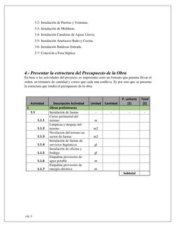 pág. 6 
3.2- Instalación de Puertas y Ventanas. 
3.3- Instalación de Molduras. 
3.4- Instalación Canaletas de Aguas Lluvia.