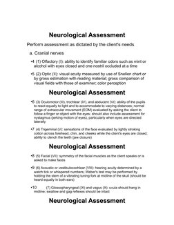 Neurological Assessment
Neurological Assessment
 Perform assessment as dictated by the client's needs
a. Cranial nerves
•4 (1