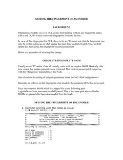 SETTING THE FINGERPRINT OF AN ENODEB
BACKGROUND
Oftentimes eNodeBs vis-à-vis DUL comes from factory without any fingerprint u