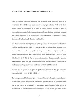2 
DATOS BIOGRÁFICOS EN LA EPÍSTOLA A LOS GÁLATAS 
 
Pablo es Apóstol llamado al ministerio por el mismo Señor Jesucristo,
