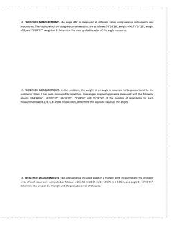 16. WEIGTHED MEASUREMENTS. An angle ABC is measured at different times using various instruments and 
procedures. The results