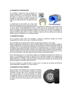 4.3 NEUMÁTICO CONVENCIONAL 
 
El neumático convencional está construido por 
lonas cruzadas entre sí en dirección diagonal