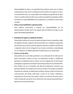 • Roles y responsabilidades organizacionales:Estas políticas documentany explicanlas responsabilidades de losadministradores