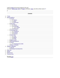 used for props and moving images for film and 
television, testimonials, birth and death certificates, maps, (https://en.wiki