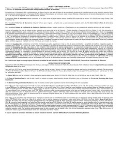 INSTRUCCIONES PARA EL PATRONO
Prepare el Formulario 499R-2/W-2PR para cada empleado a quien le pagó salarios o retuvo contrib