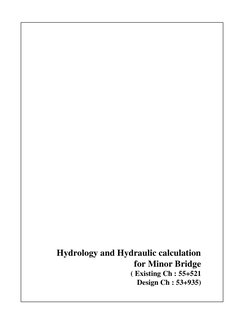 Hydrology and Hydraulic calculation
for Minor Bridge
( Existing Ch : 55+521
Design Ch : 53+935)
