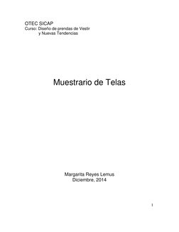 1 
OTEC SICAP 
Curso: Diseño de prendas de Vestir  
            y Nuevas Tendencias 
 
 
 
 
 
 
 
 
 
 
Muestrario de Tela