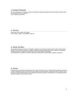 2 
1. Casimir Fantasía 
Por sus características y su escasez su precio es relativamente elevado comparado con el de otras f