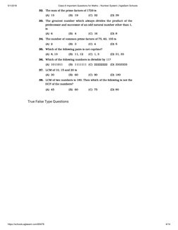 5/1/2018
Class 6 Important Questions for Maths – Number System | AglaSem Schools
https://schools.aglasem.com/60478
4/14
True